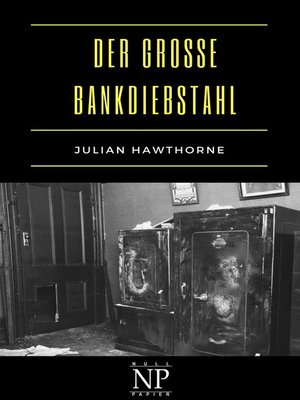 cover image of Der große Bankdiebstahl